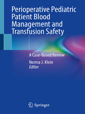cover image of Perioperative Pediatric Patient Blood Management and Transfusion Safety
